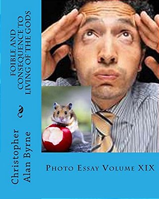 Foible And Consequence To Living Of The Gods: Photo Essay-..