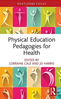 Physical Education Pedagogies For Health-..