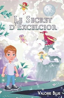 Le Secret D'Excelcior-..