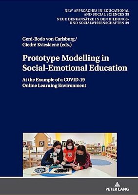 Prototype Modelling In Social-Emotional Education: At The Example Of A Covid-19 Online Learning Environment-..