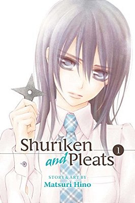Shuriken And Pleats, Vol. 1-..