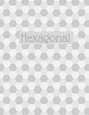 Hexagonal: Hex Paper (Or Honeycomb Paper), This Large Hexagons Measure.5" Per Side.100 Pages, 8.5 X 11. Get Your Game On: -)-..