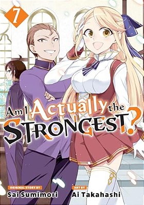 Am I Actually The Strongest? 7 (Manga)-..