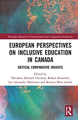 European Perspectives On Inclusive Education In Canada: Critical Comparative Insights-..