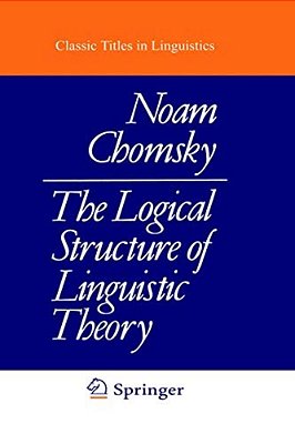 The Logical Structure Of Linguistic Theory-..