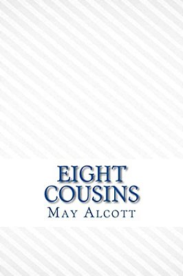 Eight Cousins-..
