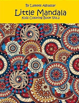 Little Mandala: Kids Coloring Book Vol. 2-..