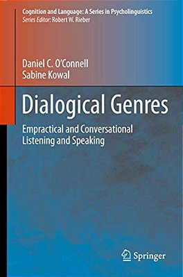 Dialogical Genres: Empractical And Conversational Listening And Speaking-..
