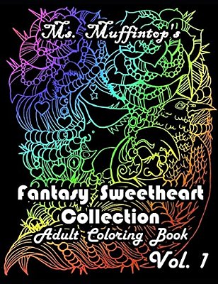 Ms. Muffintop's Fantasy Sweetheart Collection: Volume 1-..
