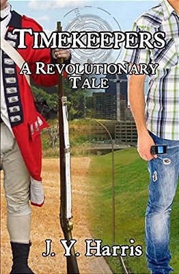 Timekeepers: A Revolutionary Tale-..