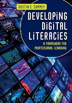 Developing Digital Literacies: A Framework For Professional Learning-..