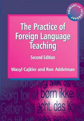 The Practice Of Foreign Language Teaching-..