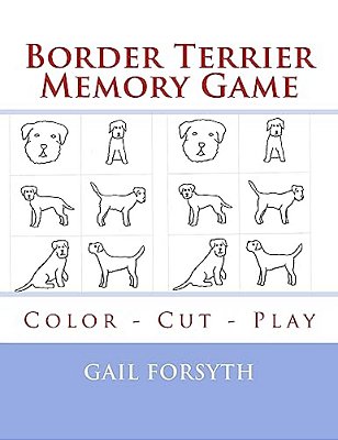 Border Terrier Memory Game: Color - Cut - Play-..