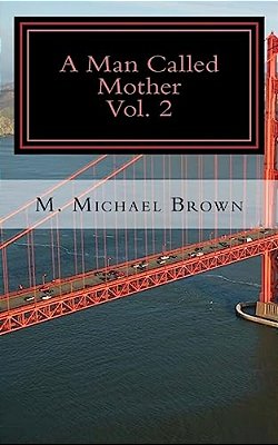 A Man Called Mother Vol.2-..