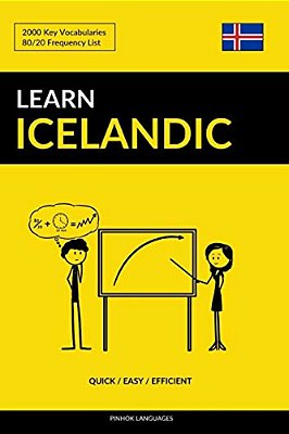 Learn Icelandic - Quick/Easy/efficient: 2000 Key Vocabularies-..