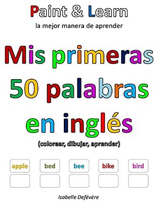 Mis Primeras 50 Palabras En Inglés-..