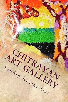 Chitrayan Art Gallery: A Creative Collection Of Artworks-..