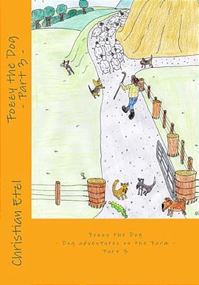 Fozzy The Dog Part 3: Dog Adventures On The Farm-..