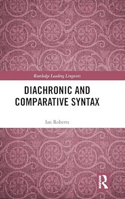 Diachronic And Comparative Syntax-..
