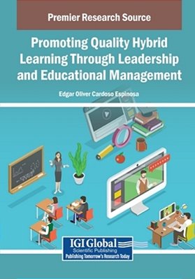 Promoting Quality Hybrid Learning Through Leadership And Educational Management-..