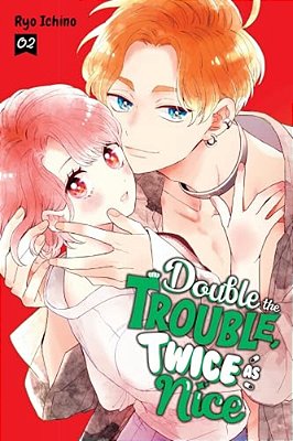 Double The Trouble, Twice As Nice, Vol. 2-..