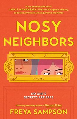 Nosy Neighbors-..
