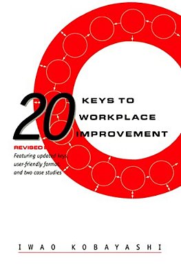 20 Keys To Workplace Improvement-..