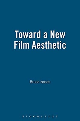 Toward A New Film Aesthetic-..