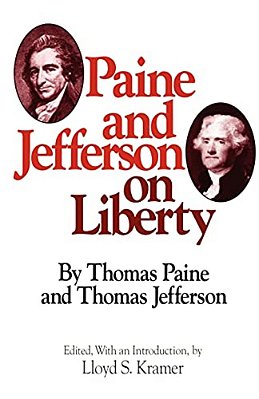 Paine And Jefferson On Liberty-..