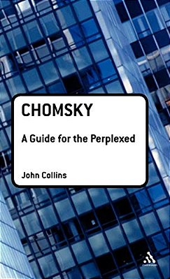 Chomsky: A Guide For The Perplexed-..