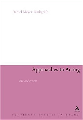 Approaches To Acting-..