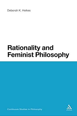 Rationality And Feminist Philosophy-..