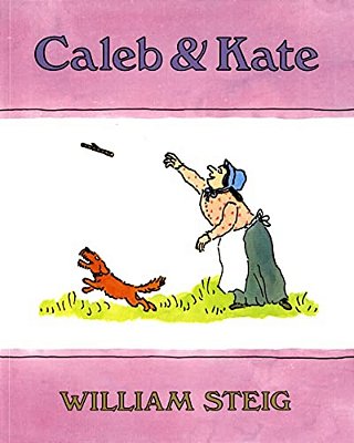 Caleb And Kate: (National Book Award Finalist)-..