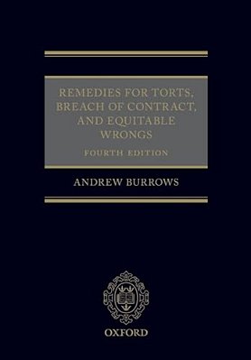Remedies For Torts, Breach Of Contract, And Equitable Wrongs-..
