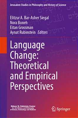 Language Change: Theoretical And Empirical Perspectives-..