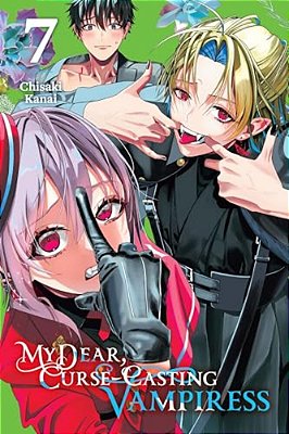 My Dear, Curse-Casting Vampiress, Vol. 7: Volume 7-..
