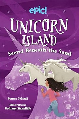 Unicorn Island: Secret Beneath The Sand-..