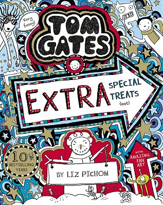 Tom Gates 6 - Tom Gates - Extra Special Treats - Not - Ne-..