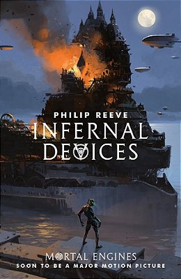 Mortal Engines Quartet 3 - Infernal Devices-..