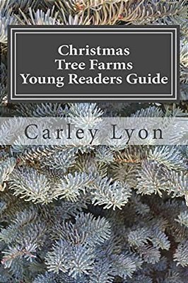 Christmas Tree Farms Young Readers Guide-..