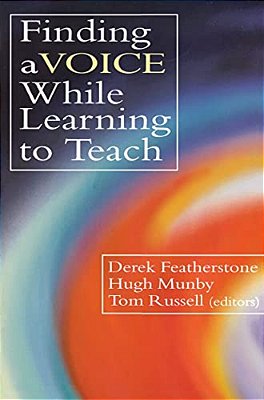 Finding A Voice While Learning To Teach: Others' Voices Can Help You Find Your Own-..