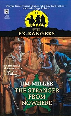 Stranger From Nowhere (Exrangers 10): Stranger From Nowhere-..