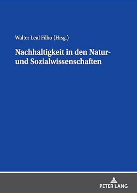 Nachhaltigkeit In Den Natur- Und Sozialwissenschaften-..