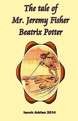 The Tale Of Mr. Jeremy Fisher Beatrix Potter-..
