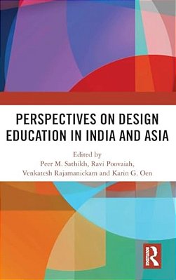 Perspectives On Design Education In India And Asia-..