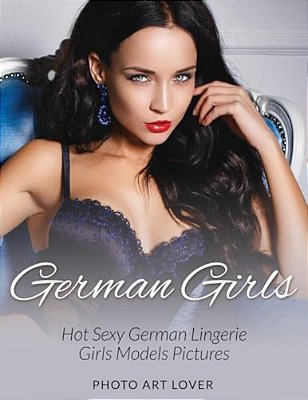 German Girls: Hot Sexy German Lingerie Girls Models Pictures-..
