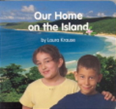 Our Home On The Island - Board Book-..