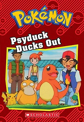 Psyduck Ducks Out (Pokémon: Chapter Book): Volume 15-..