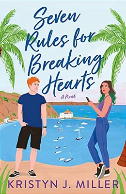 Seven Rules For Breaking Hearts-..