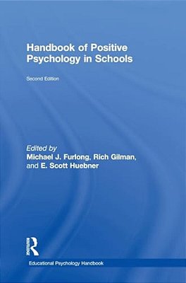 Handbook Of Positive Psychology In Schools-..